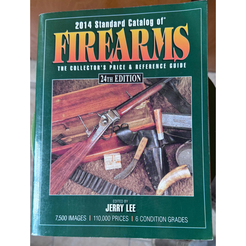 2014 Standard Catalog Of Firearms